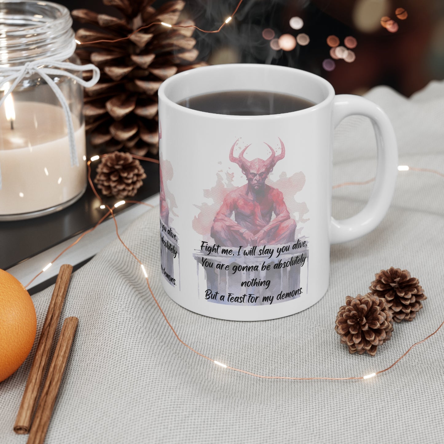 FEAST FOR MY DEMONS Ceramic Mug 11oz