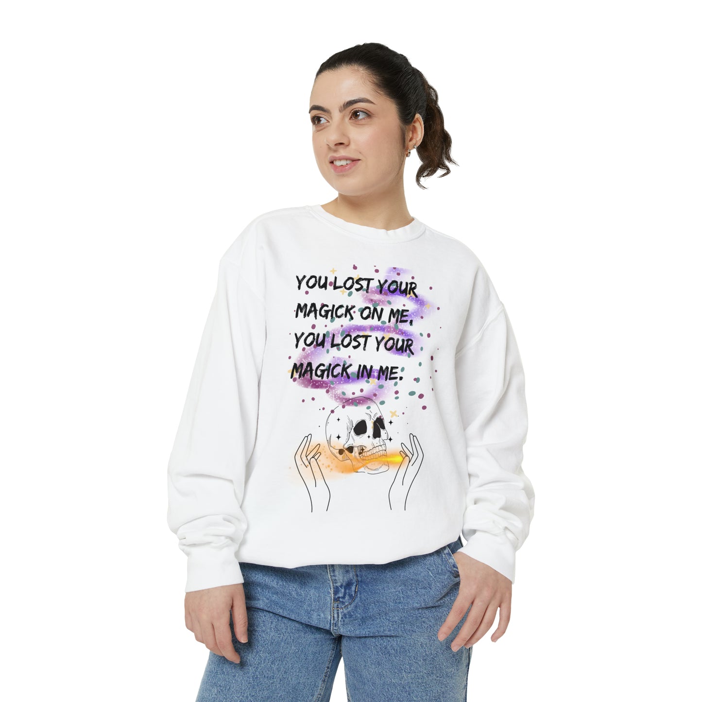 LOST YOUR MAGICK Unisex Garment-Dyed Sweatshirt