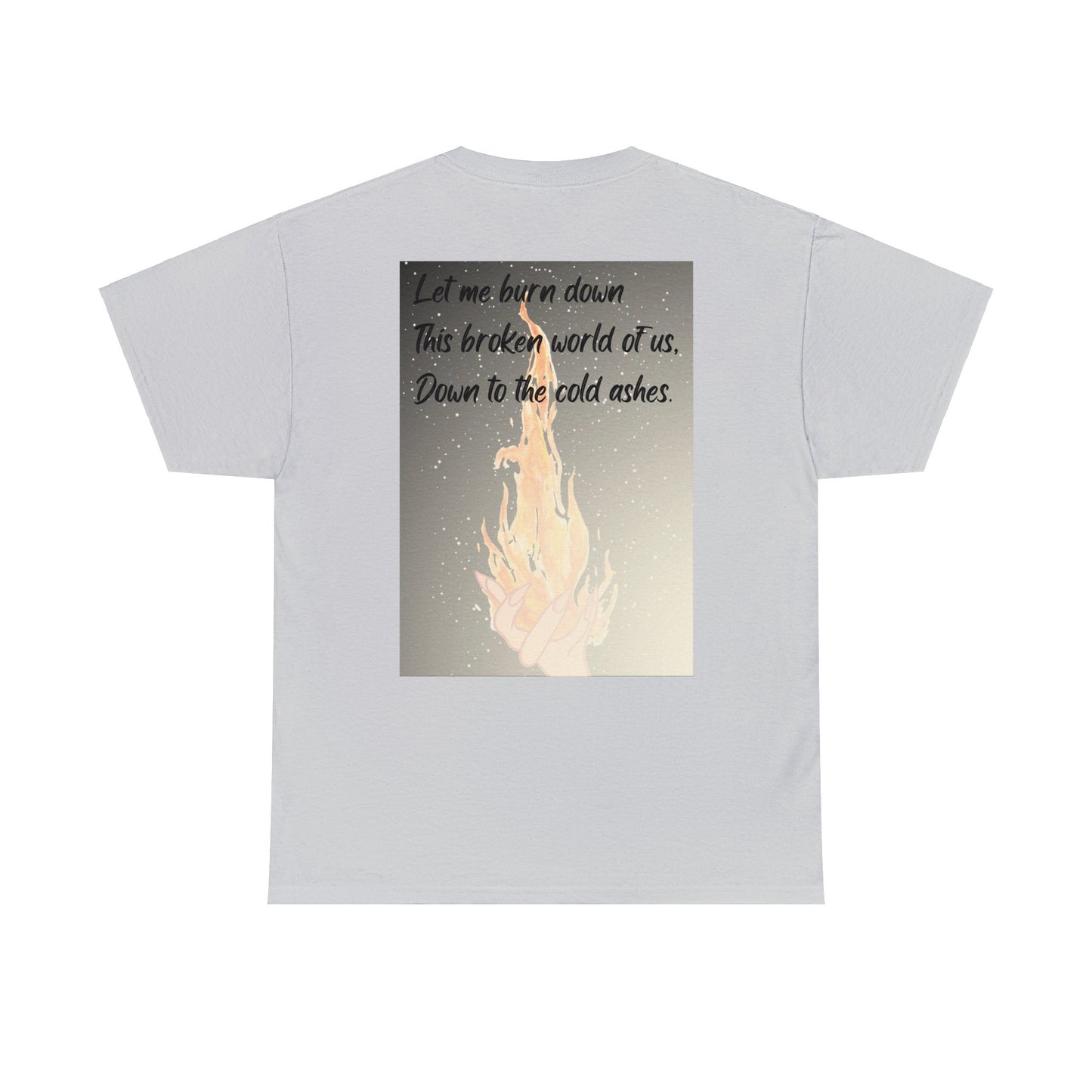 DOWN TO THE ASHES  Unisex Heavy Cotton Tee