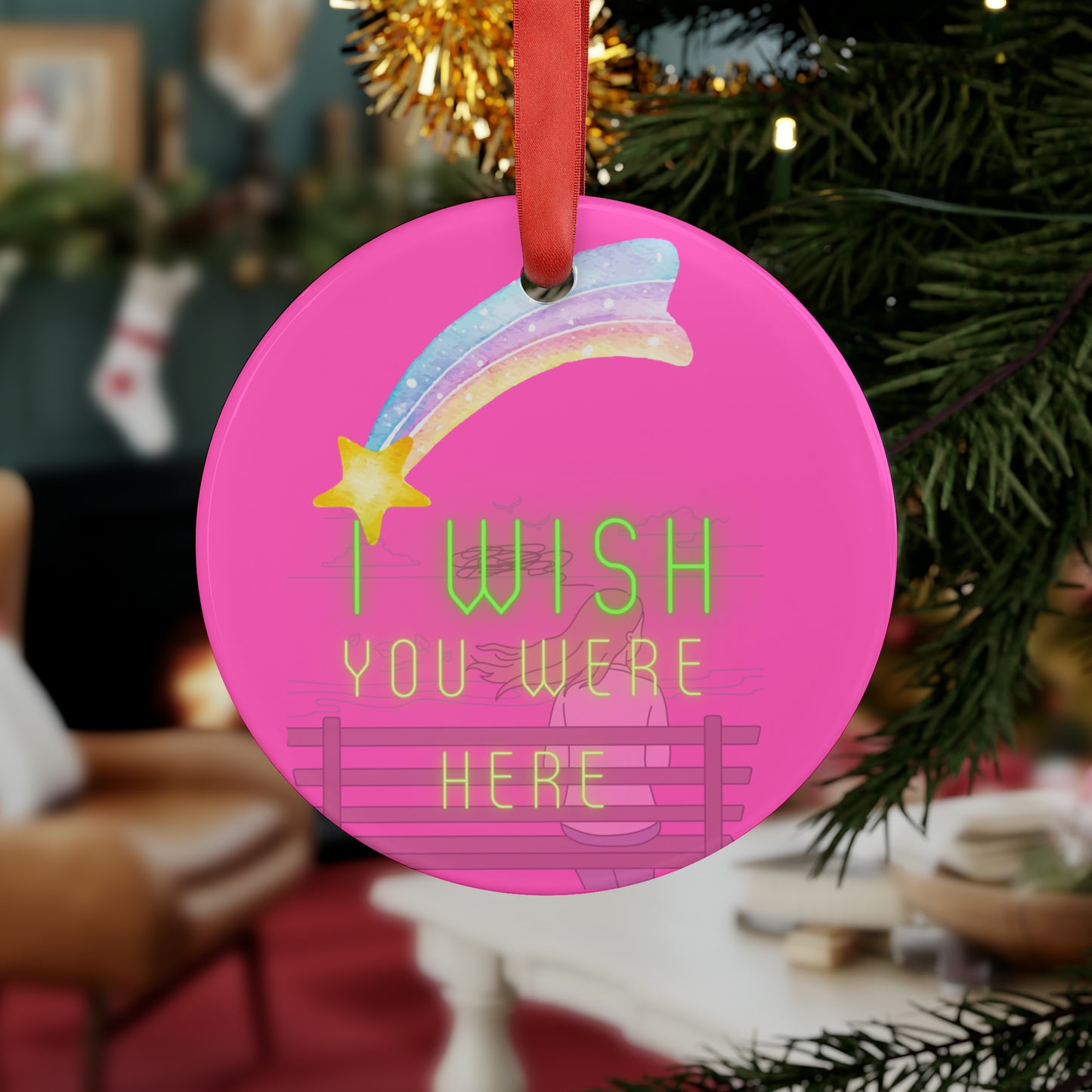 I WISH YOU WERE HERE Acrylic Ornament with Ribbon