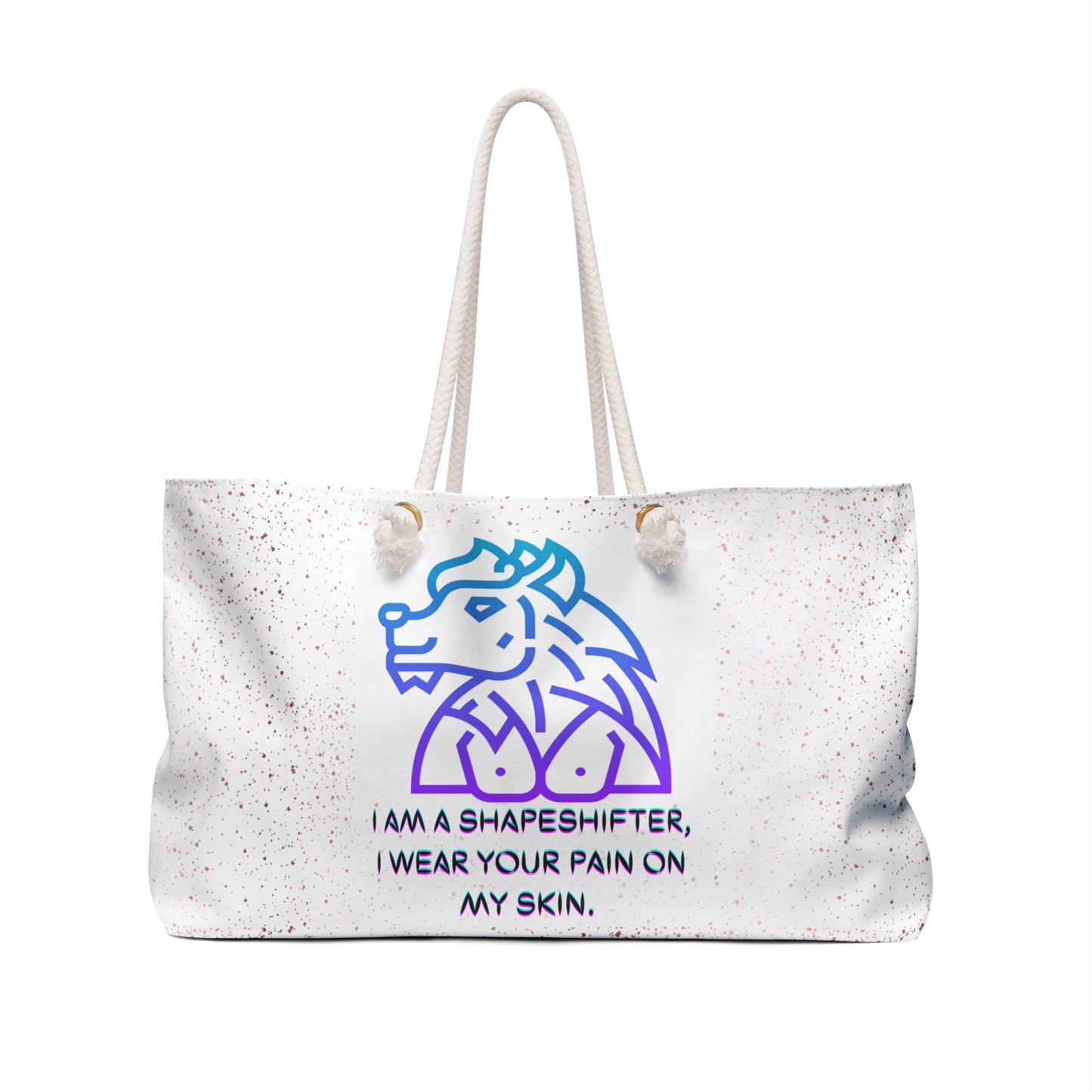 I AM A SHAPESHIFTER Weekender Bag