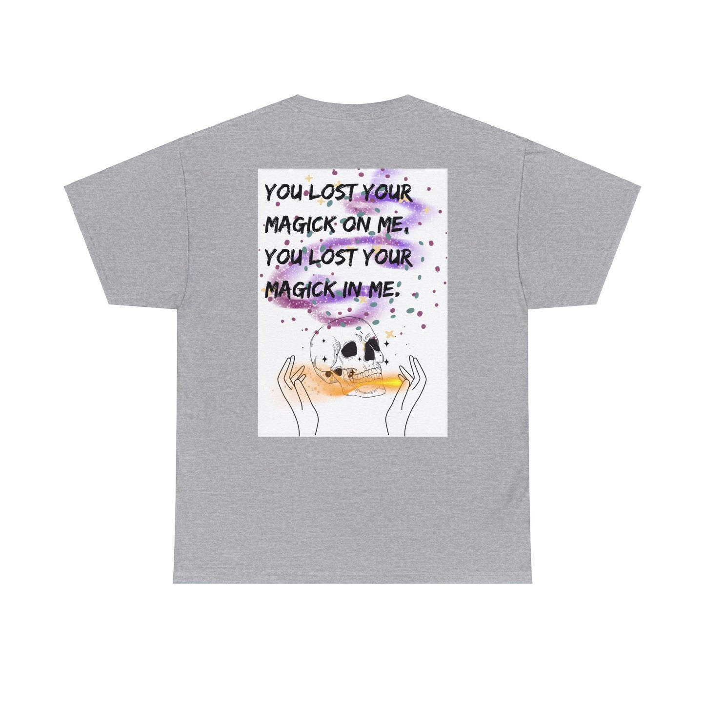 LOST YOUR MAGICK Unisex Heavy Cotton Tee