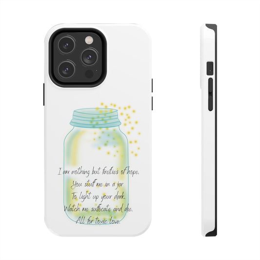 FIREFLIES OF HOPE Tough Phone Cases