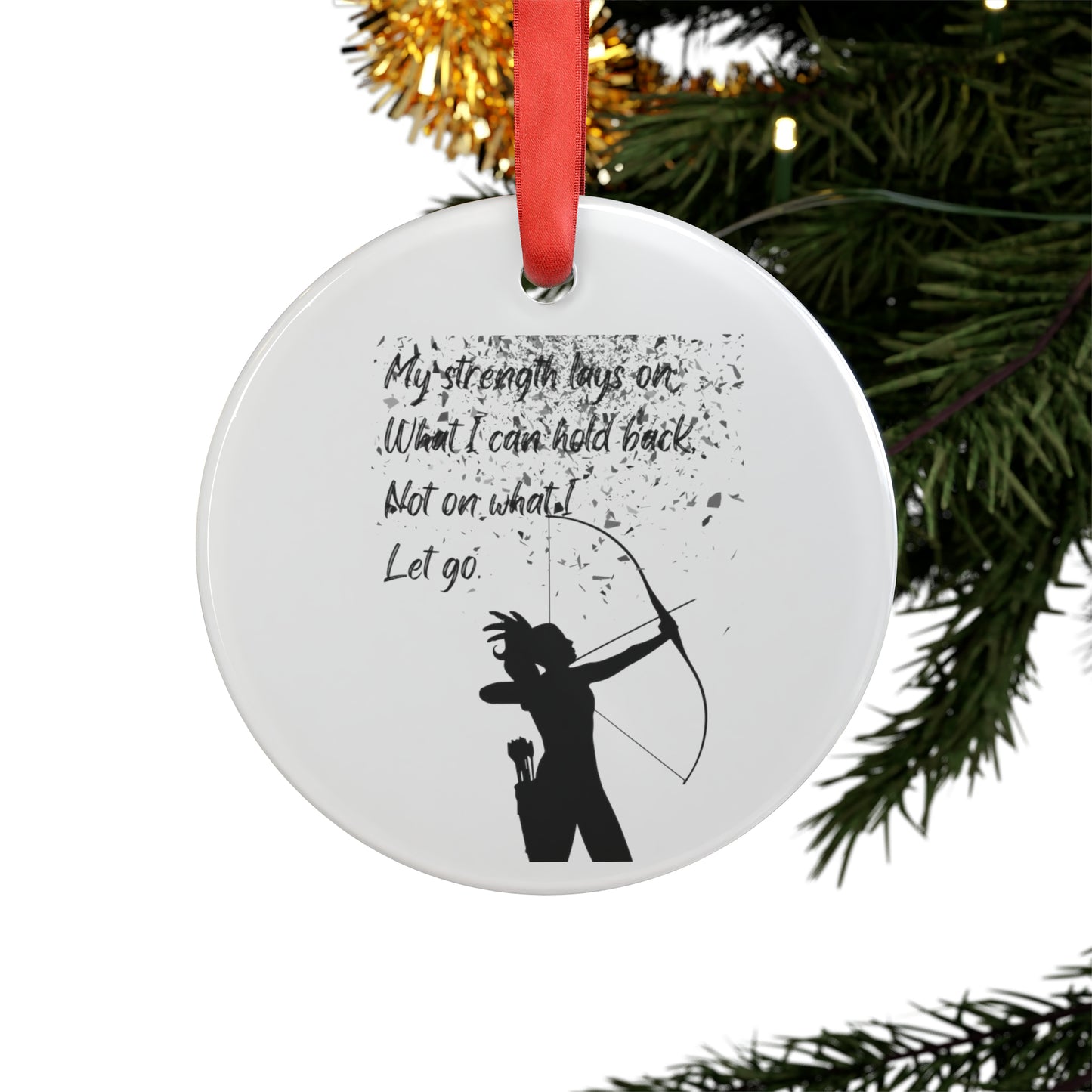 MY STRENGTH Acrylic Ornament with Ribbon