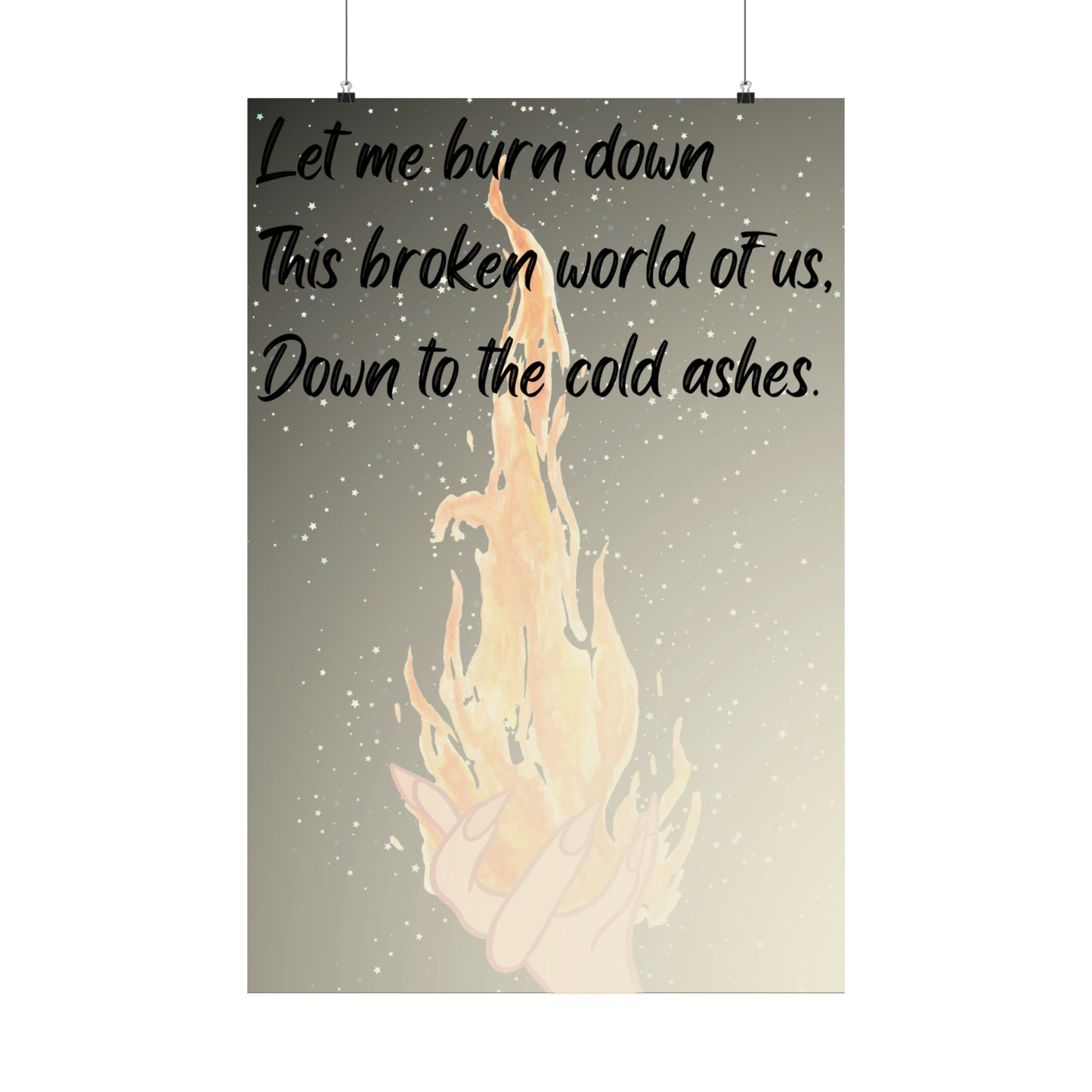 DOWN TO THE ASHES   Matte Vertical Posters