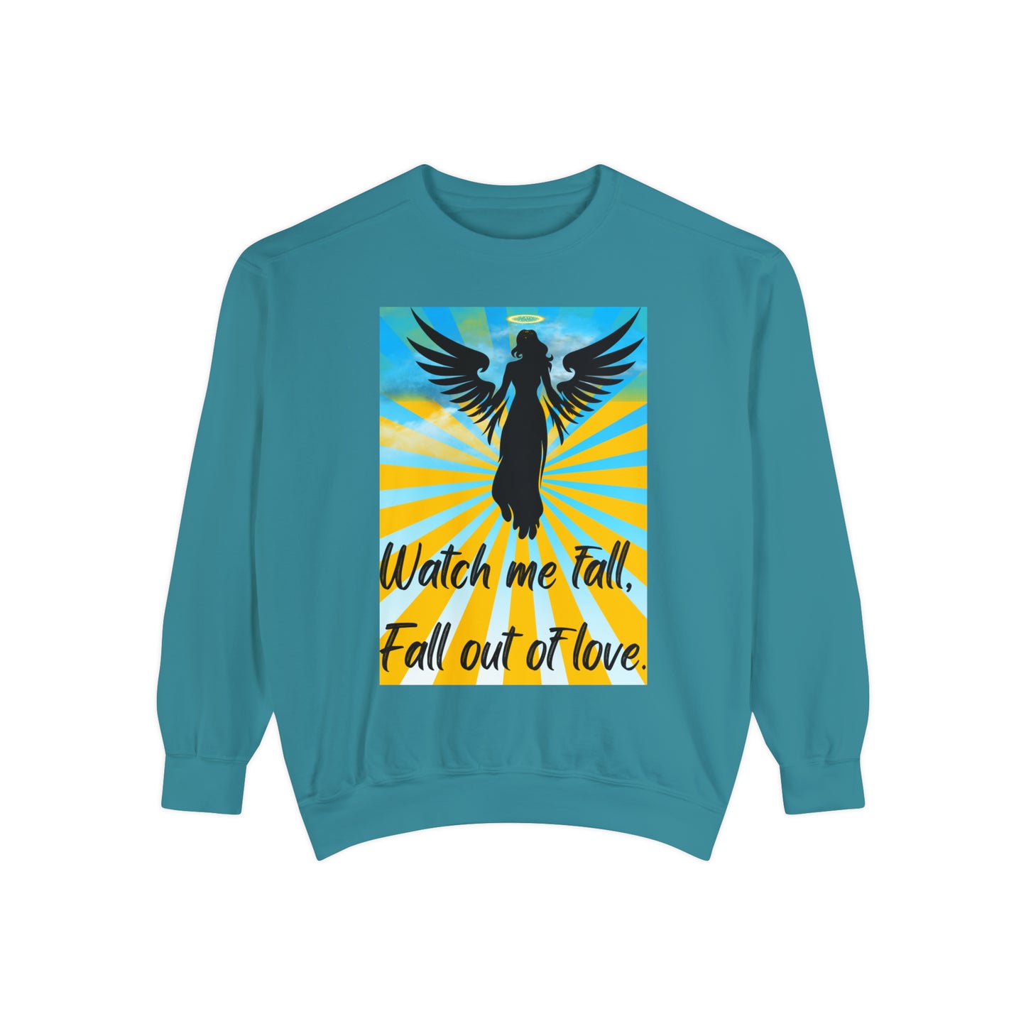 FALL OUT OF LOVE  Unisex Garment-Dyed Sweatshirt