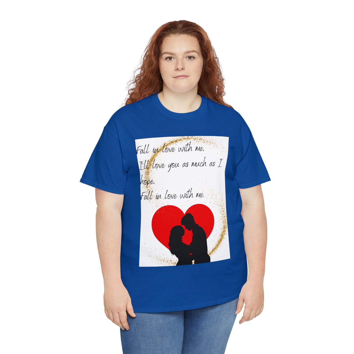 FALL IN LOVE WITH ME Unisex Heavy Cotton Tee