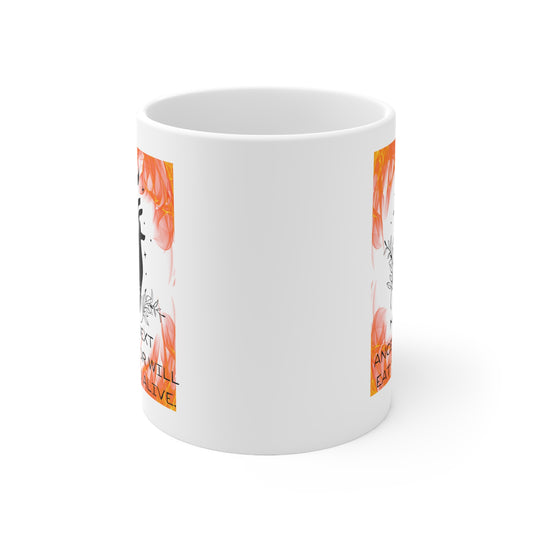 MY NEXT ANCESTOR WILL EAT YOU ALIVE Ceramic Mug 11oz