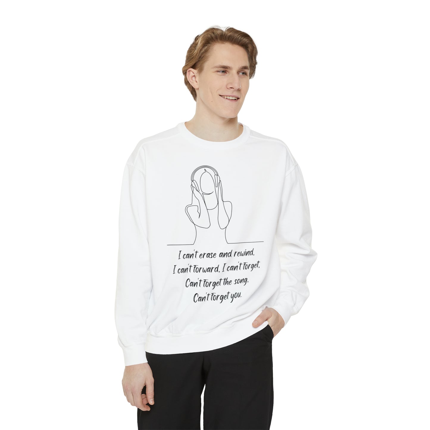 SONG STUCK IN MY HEAD Unisex Garment-Dyed Sweatshirt
