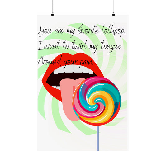LOLLIPOP DREAMS  Matte Vertical Posters