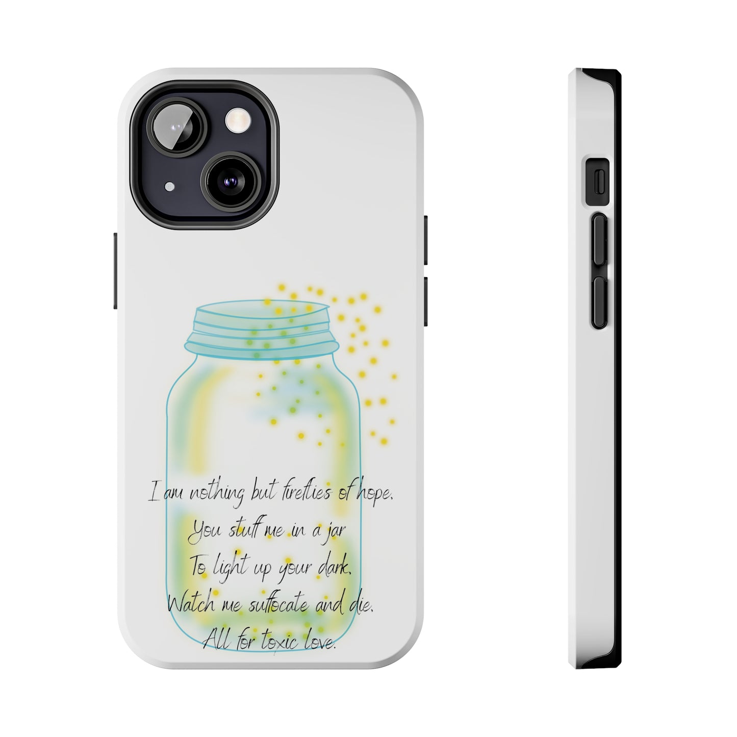 FIREFLIES OF HOPE Tough Phone Cases