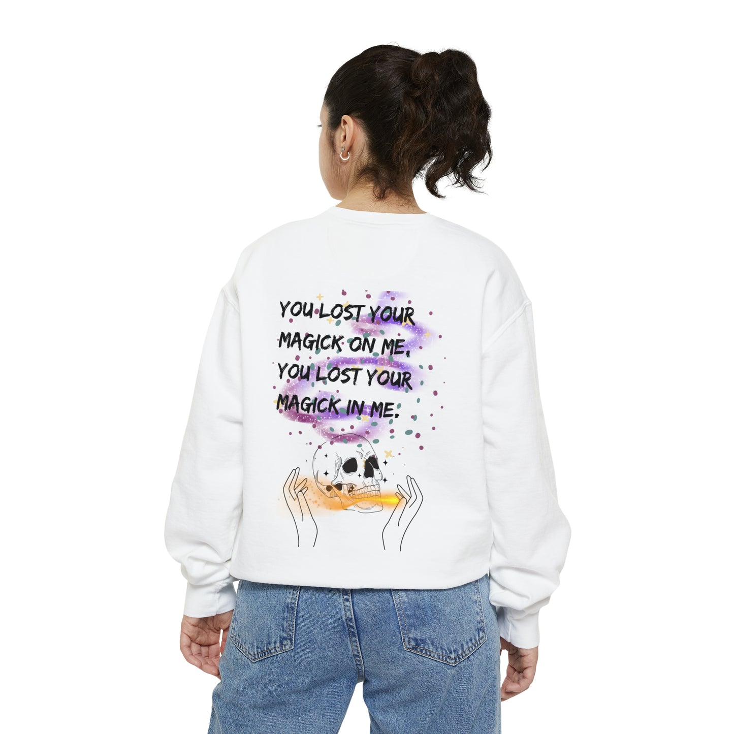 LOST YOUR MAGICK Unisex Garment-Dyed Sweatshirt