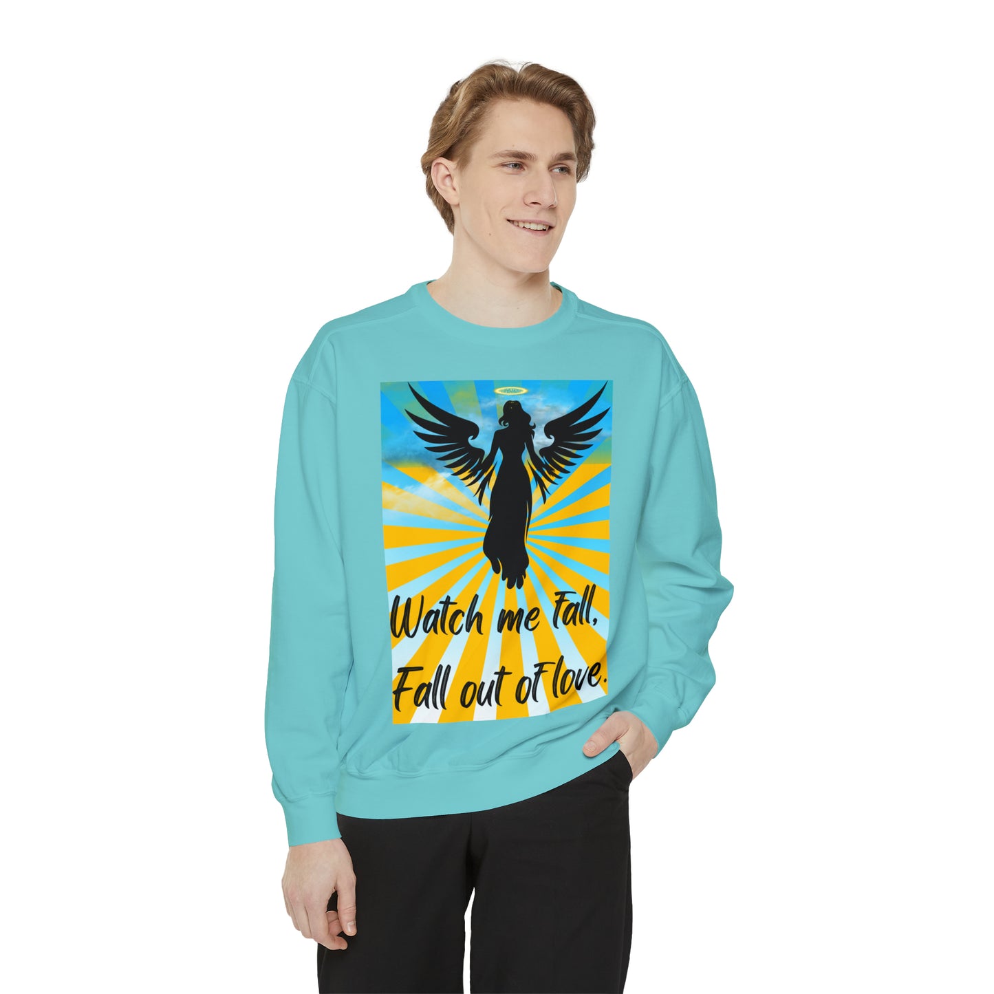 FALL OUT OF LOVE  Unisex Garment-Dyed Sweatshirt