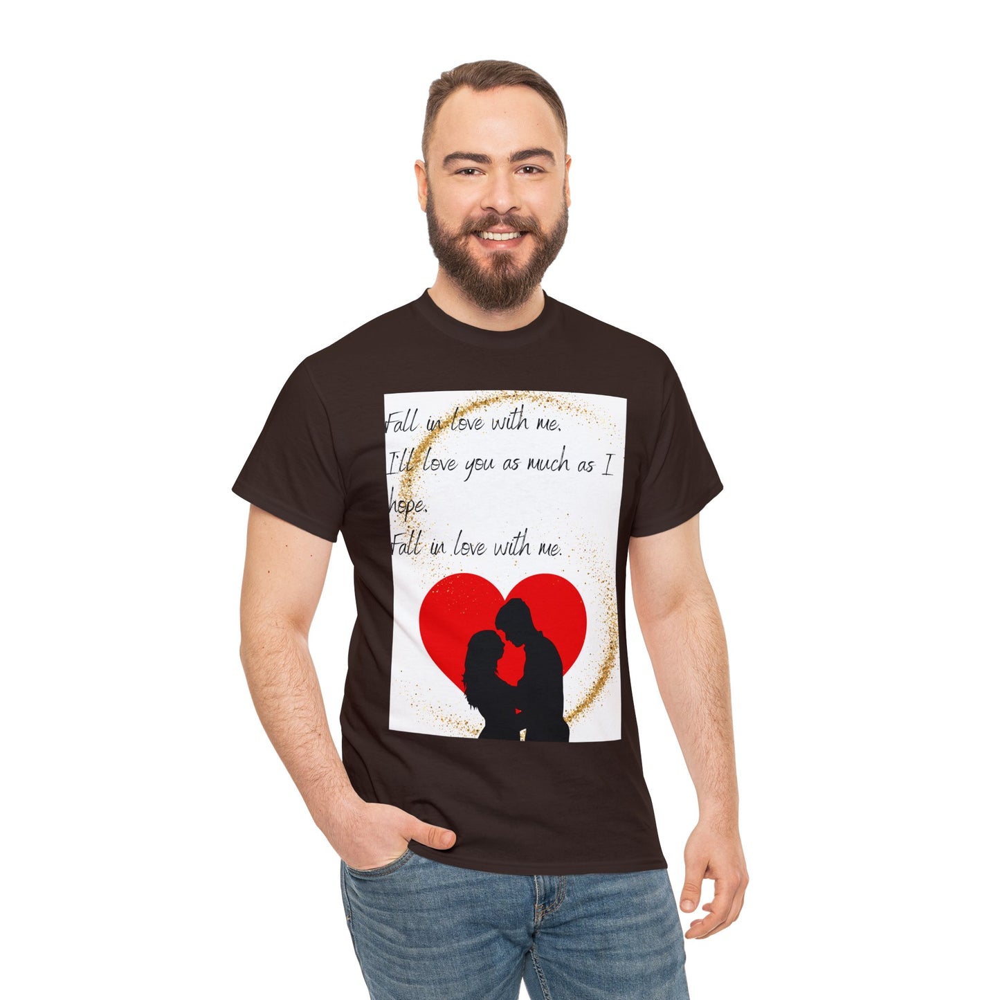 FALL IN LOVE WITH ME Unisex Heavy Cotton Tee