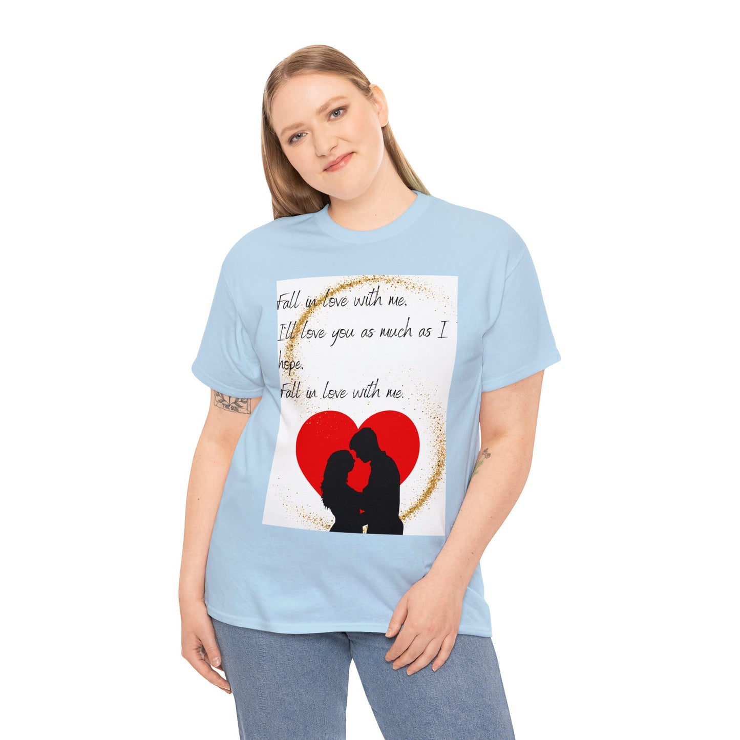FALL IN LOVE WITH ME Unisex Heavy Cotton Tee