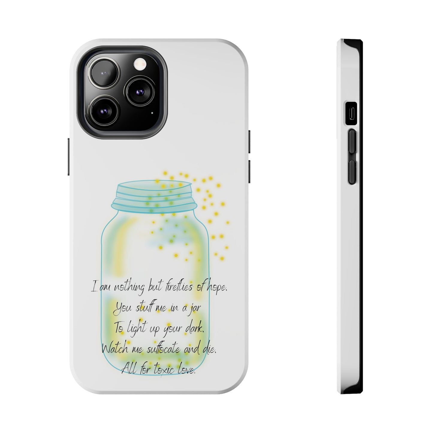 FIREFLIES OF HOPE Tough Phone Cases