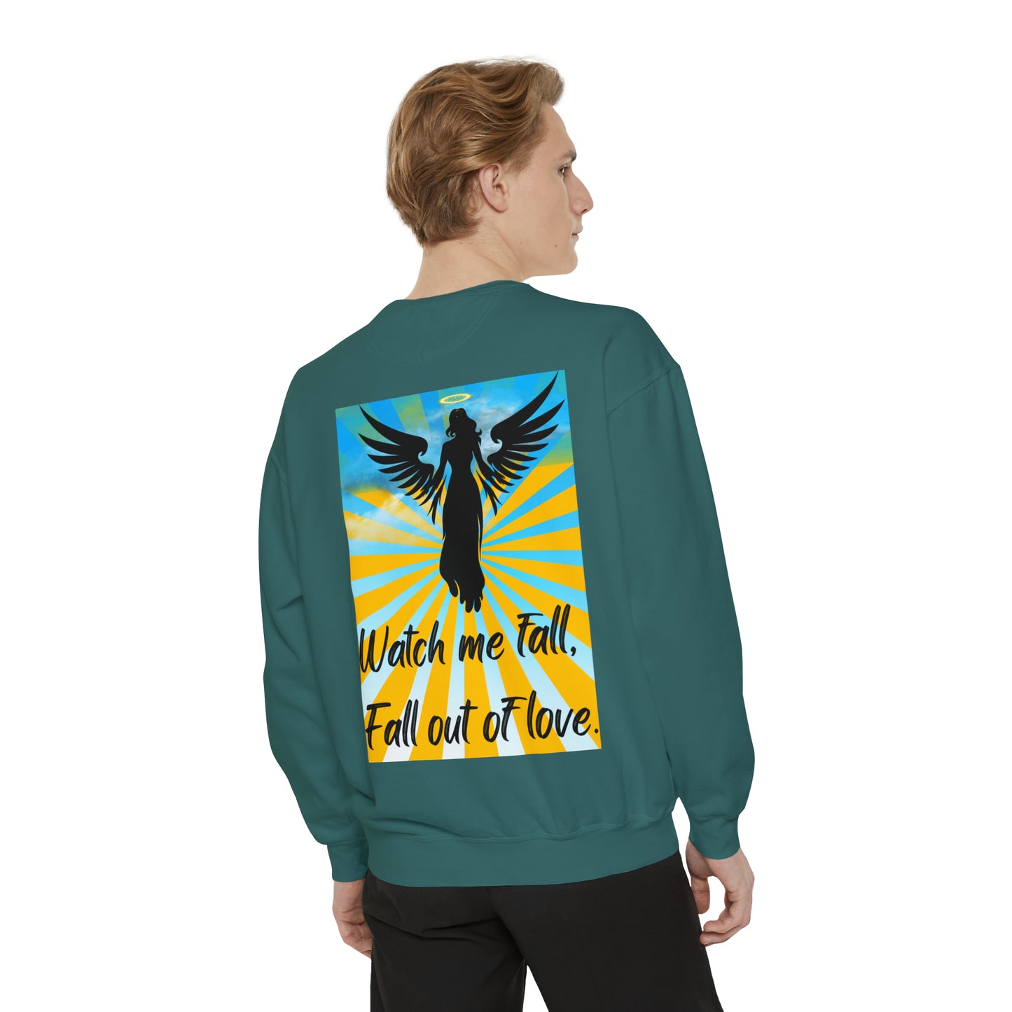 FALL OUT OF LOVE  Unisex Garment-Dyed Sweatshirt