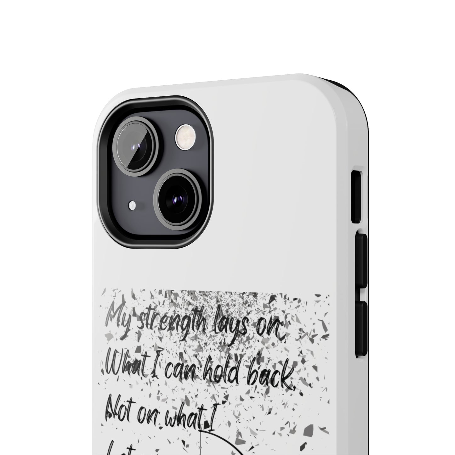 MY STRENGTH Tough Phone Cases