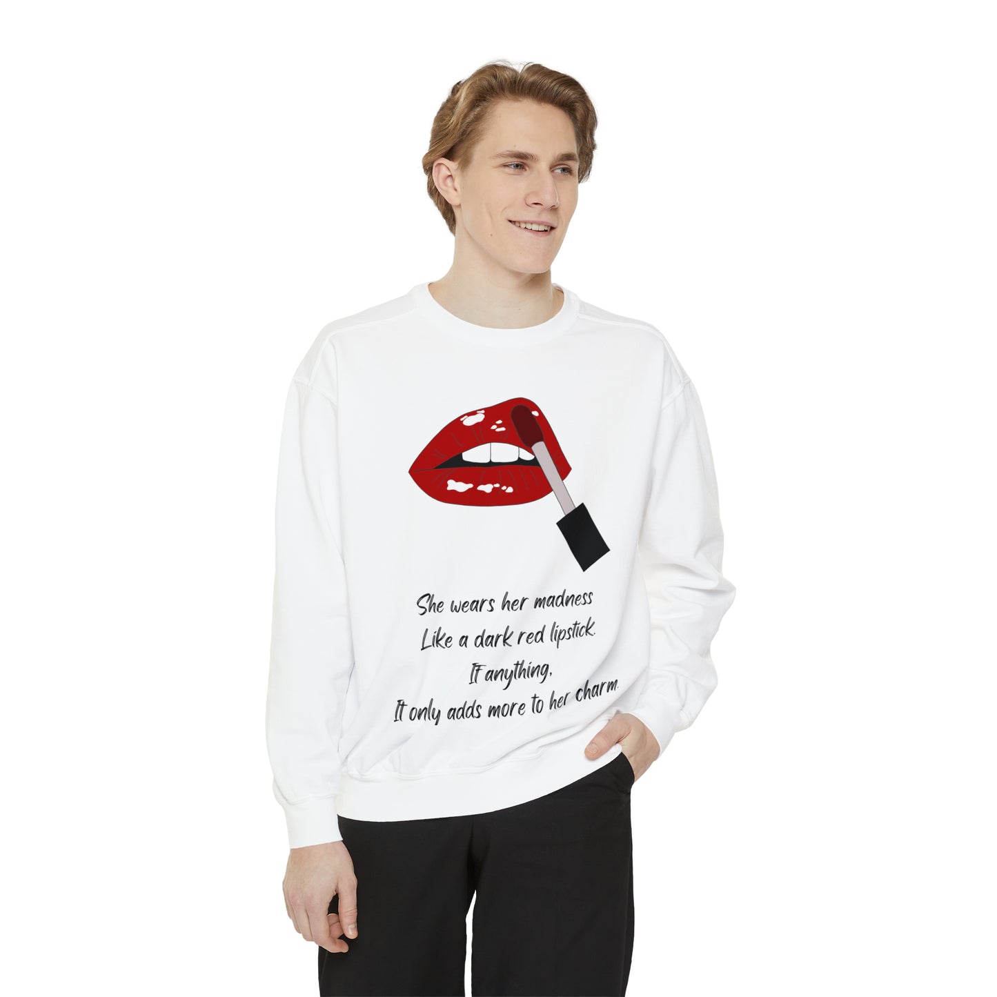 MADNESS LIPSTICK  Unisex Garment-Dyed Sweatshirt