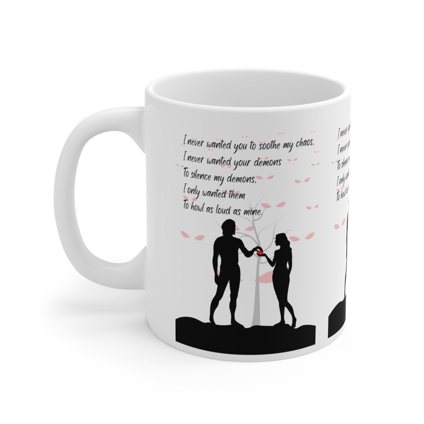 HOWL AS LOUD AS I DO Ceramic Mug 11oz