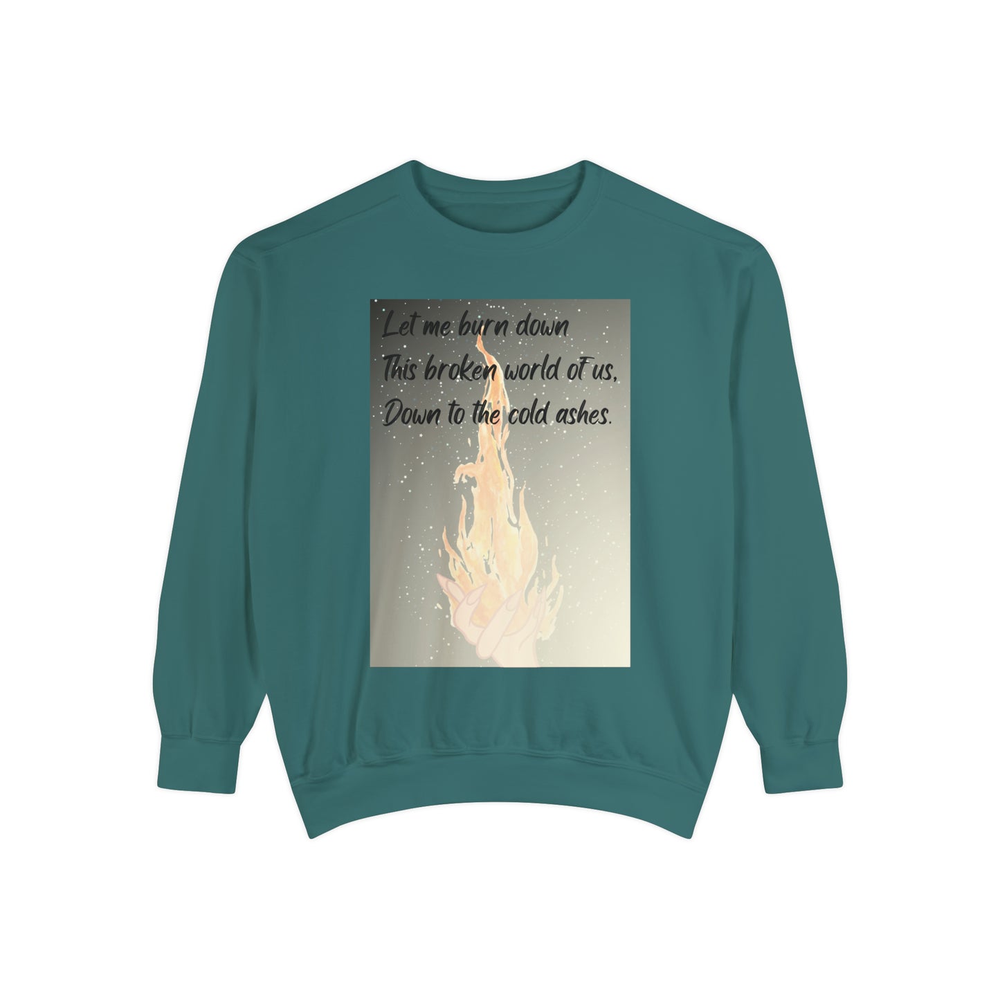 DOWN TO THE ASHES  Unisex Garment-Dyed Sweatshirt