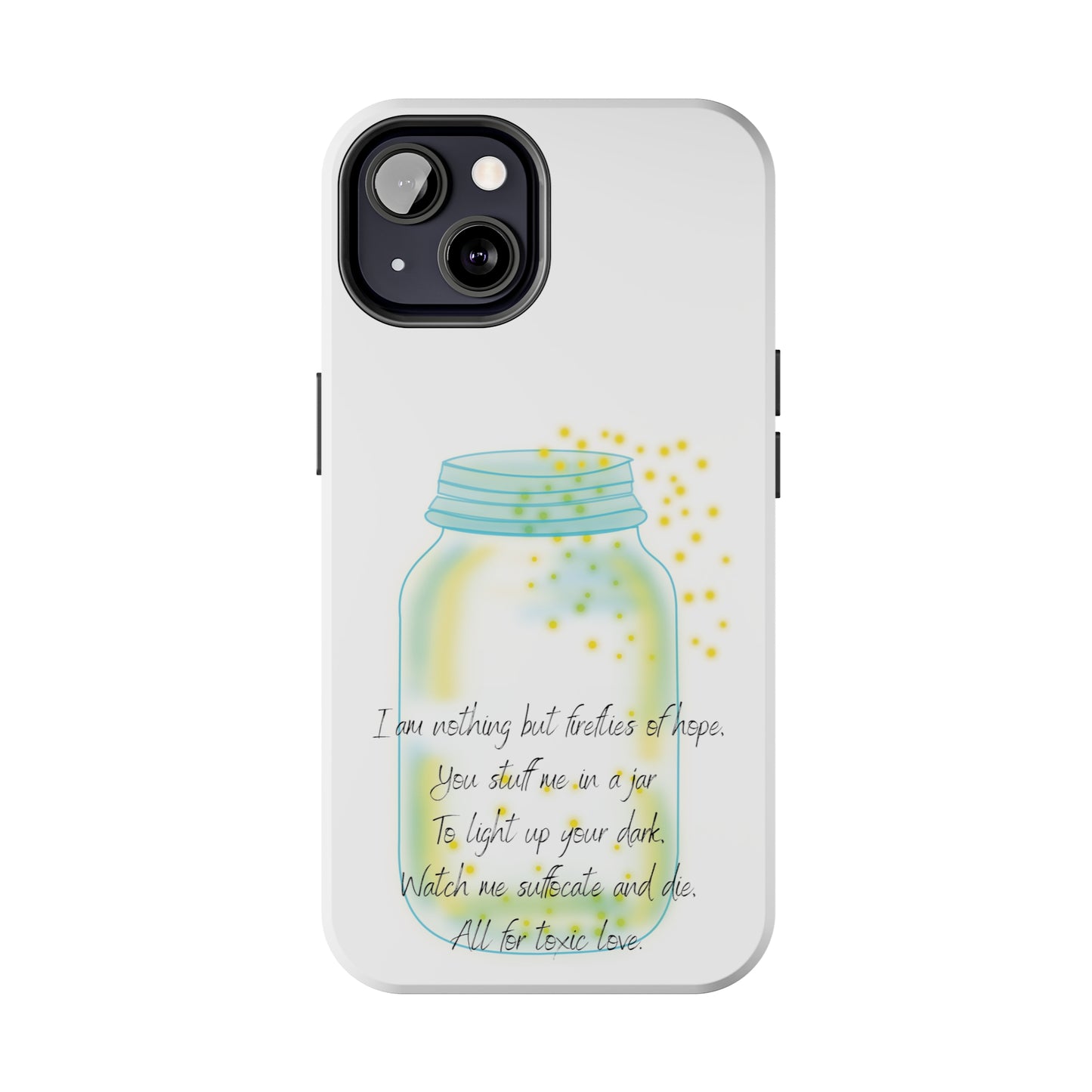 FIREFLIES OF HOPE Tough Phone Cases
