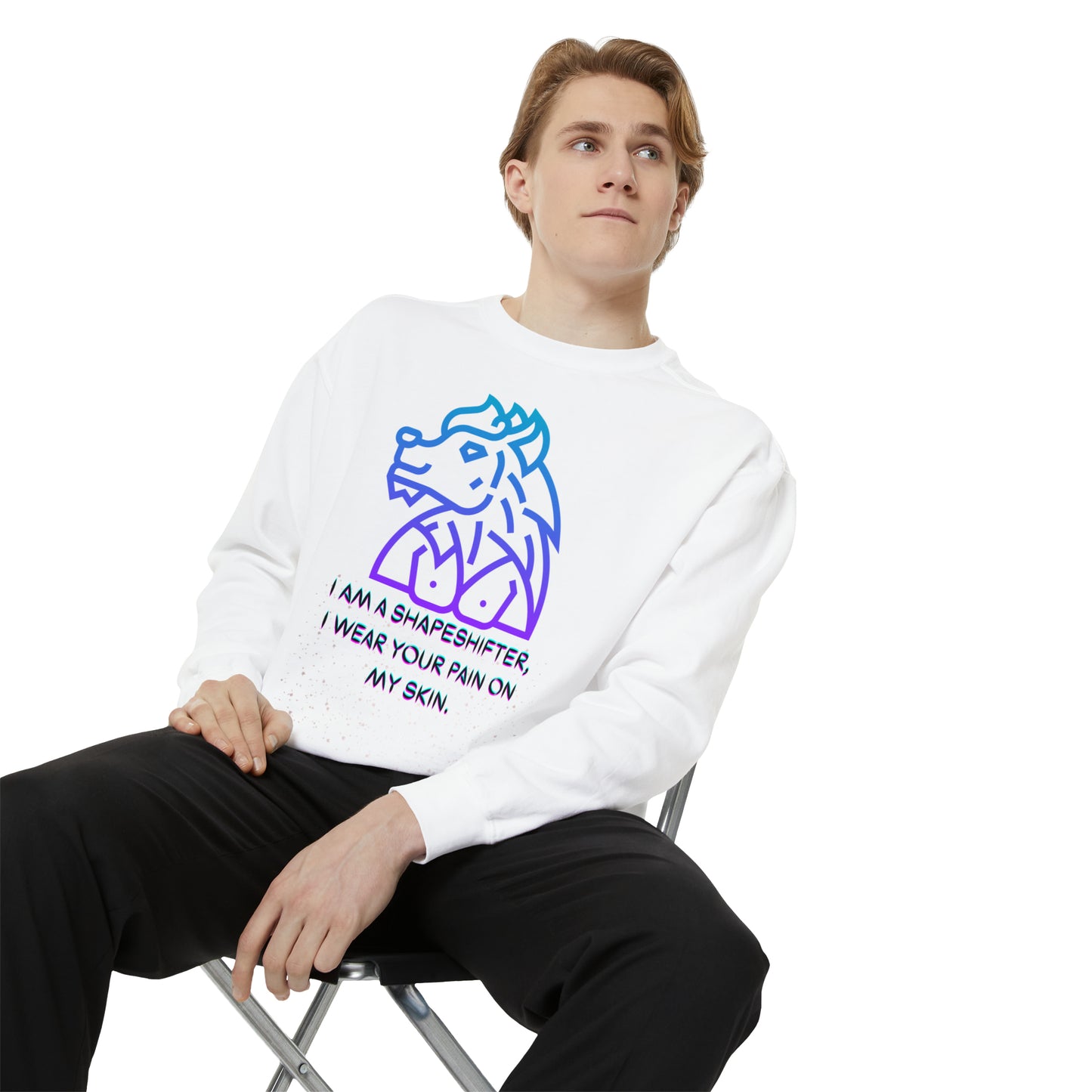 I AM A SHAPESHIFTER Unisex Garment-Dyed Sweatshirt