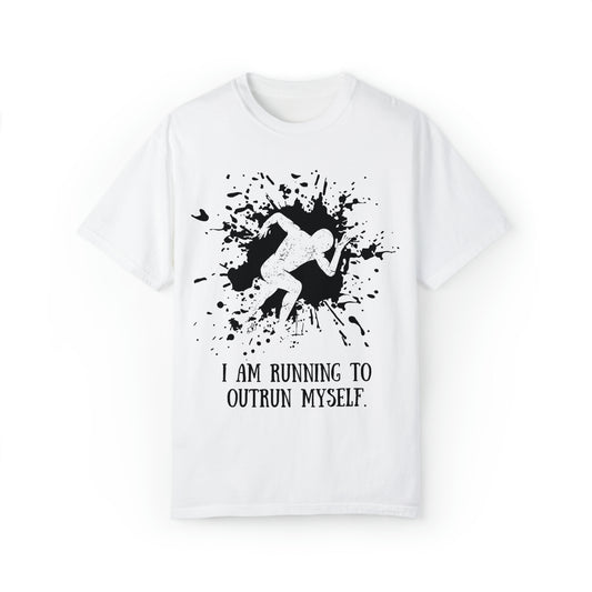 RELAPSE RUNNING TO OUTRUN MYSELF Unisex Garment-Dyed T-shirt