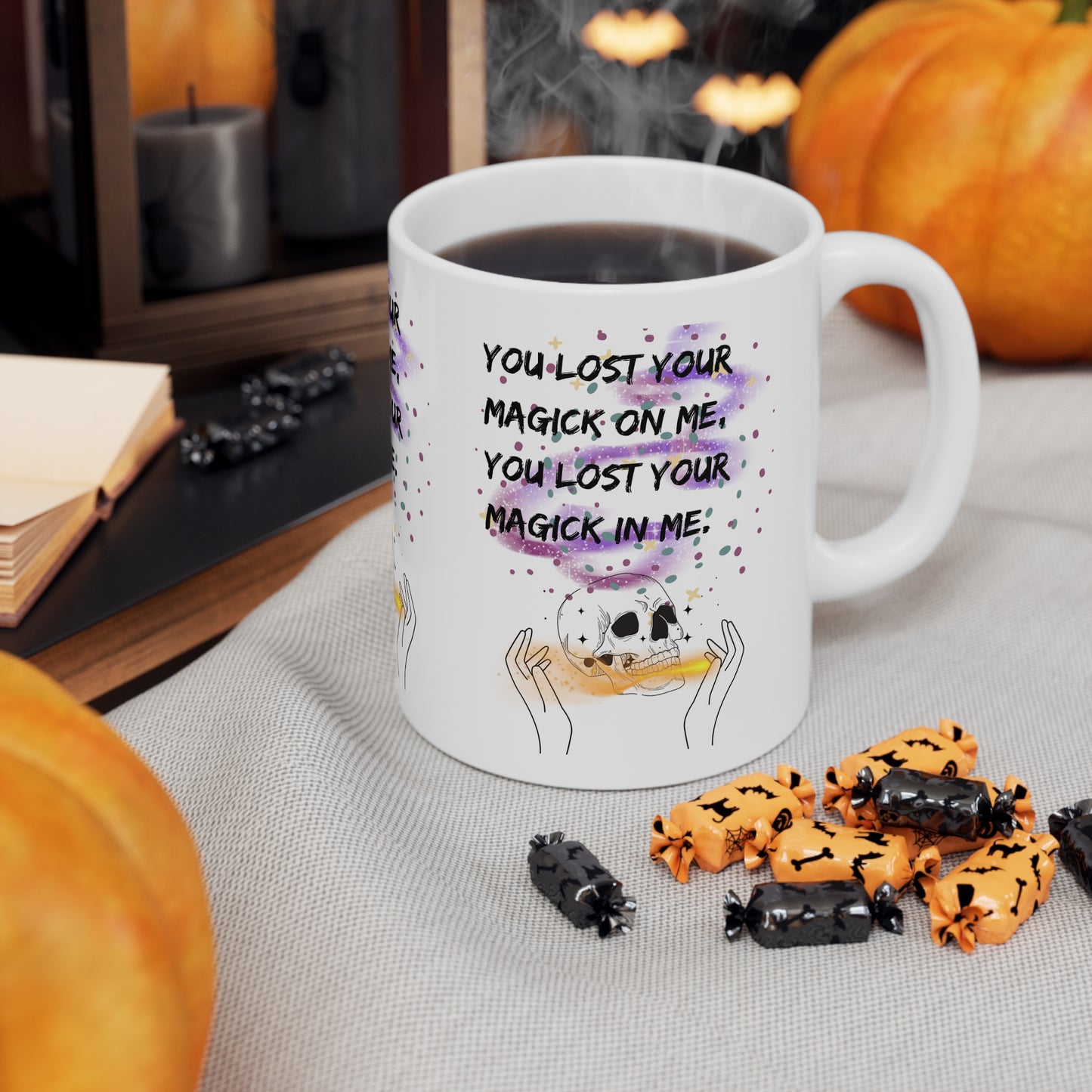 LOST YOUR MAGICK  Ceramic Mug 11oz