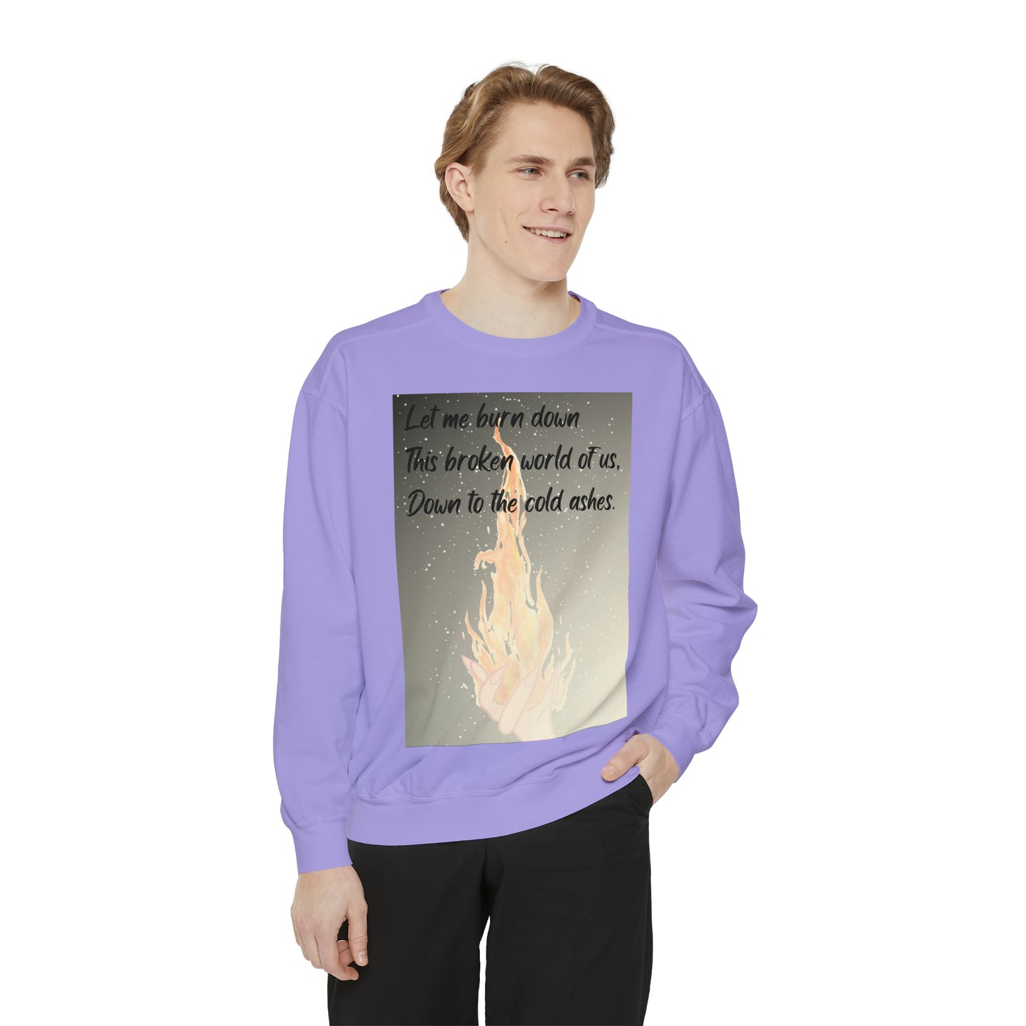 DOWN TO THE ASHES  Unisex Garment-Dyed Sweatshirt