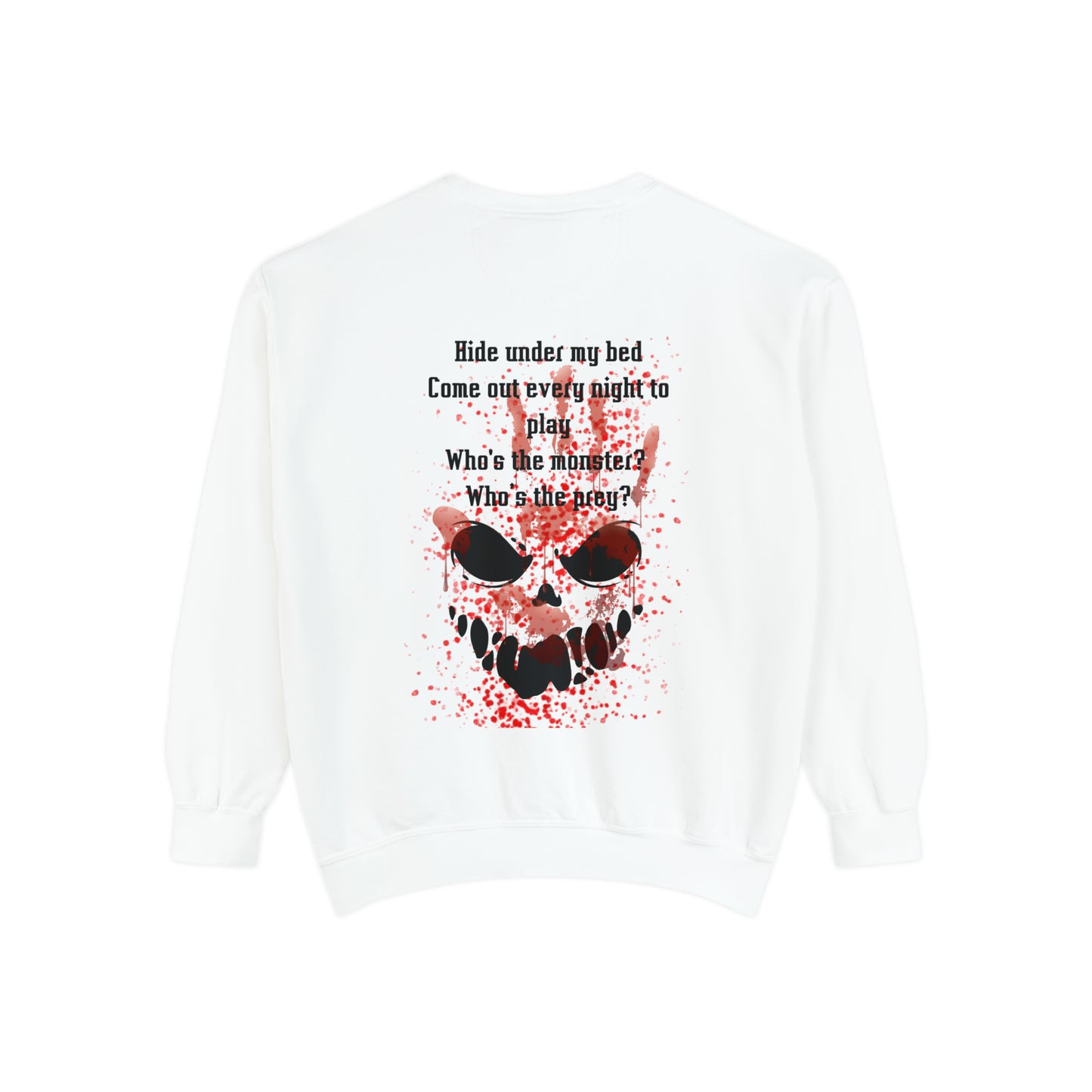 MONSTERS UNDER MY BED Unisex Garment-Dyed Sweatshirt