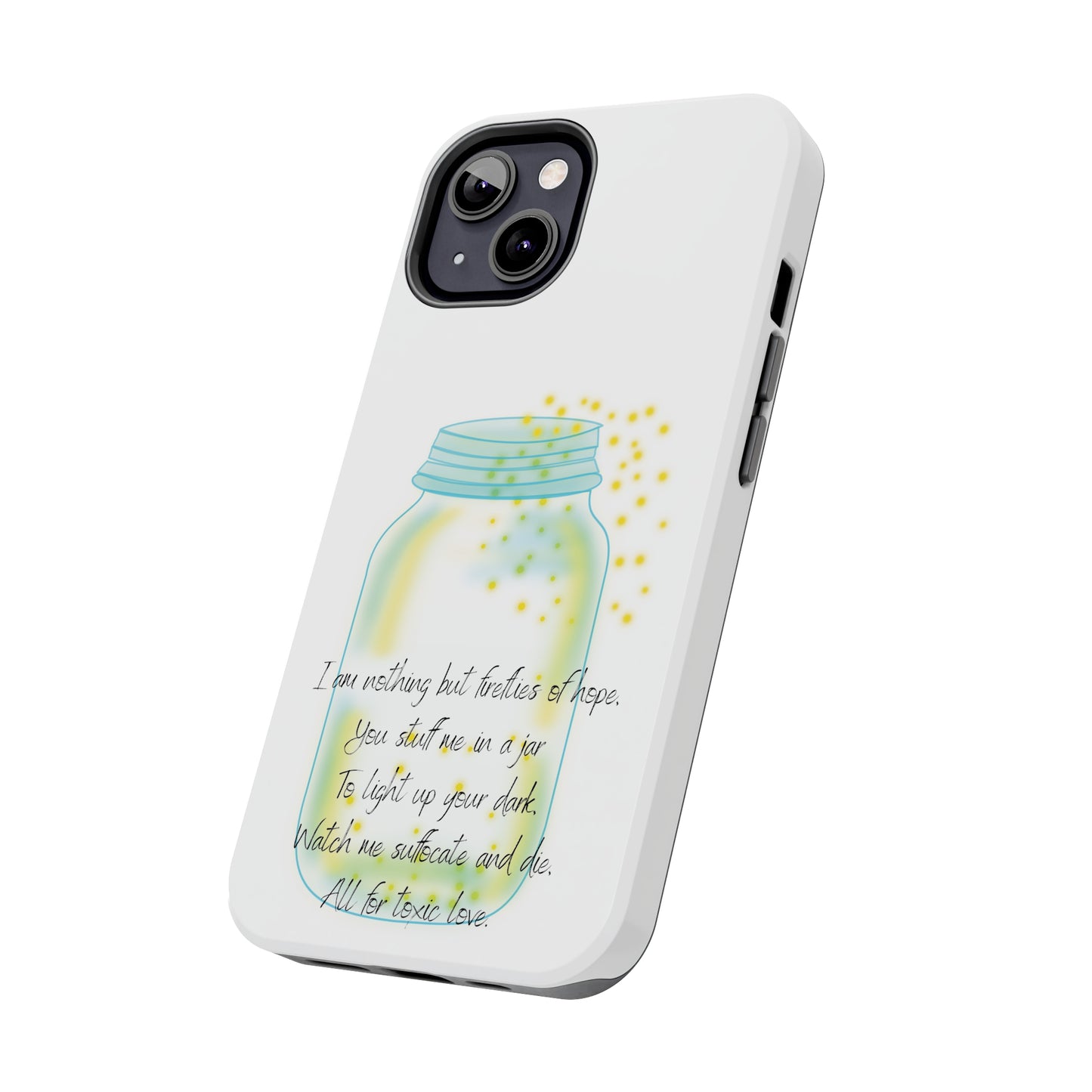 FIREFLIES OF HOPE Tough Phone Cases