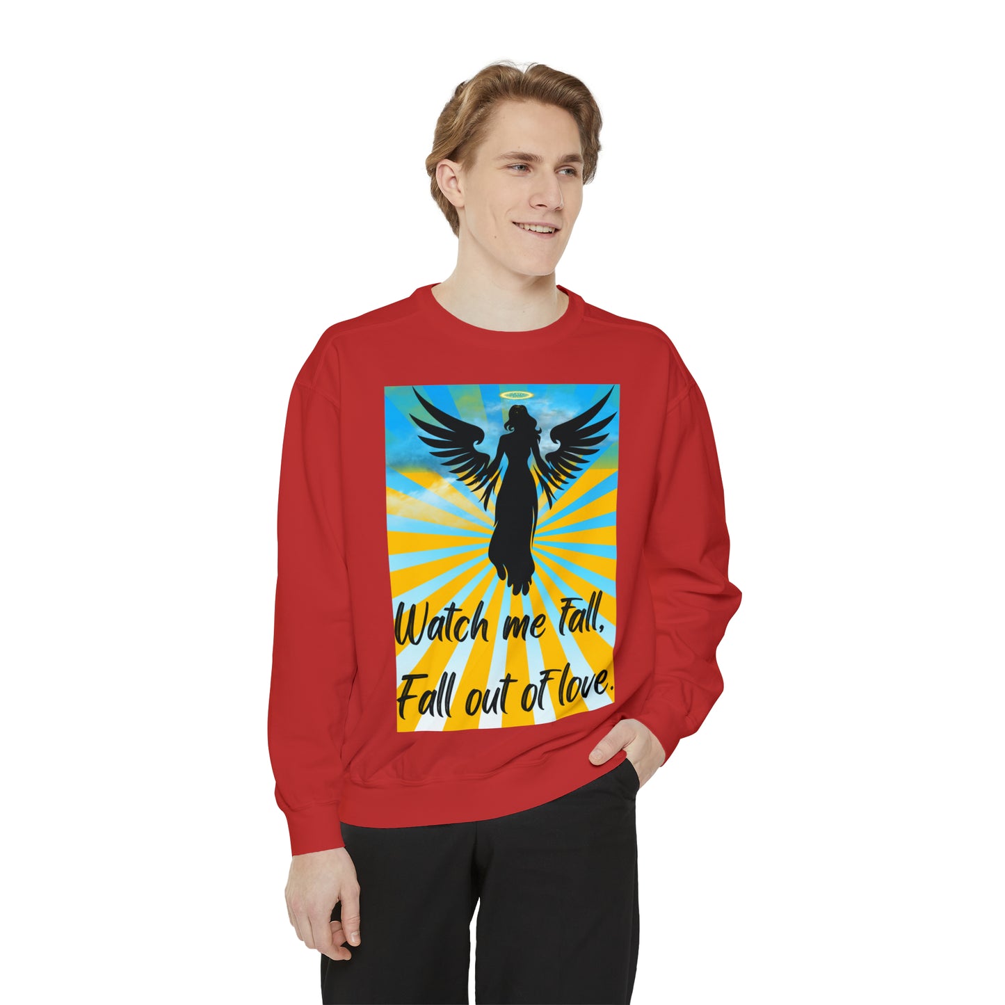 FALL OUT OF LOVE  Unisex Garment-Dyed Sweatshirt