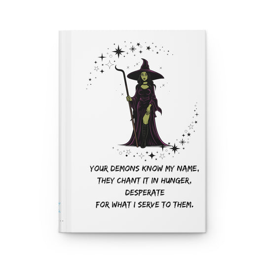 YOUR DEMONS KNOW MY NAME V1  Hardcover Journal Matte