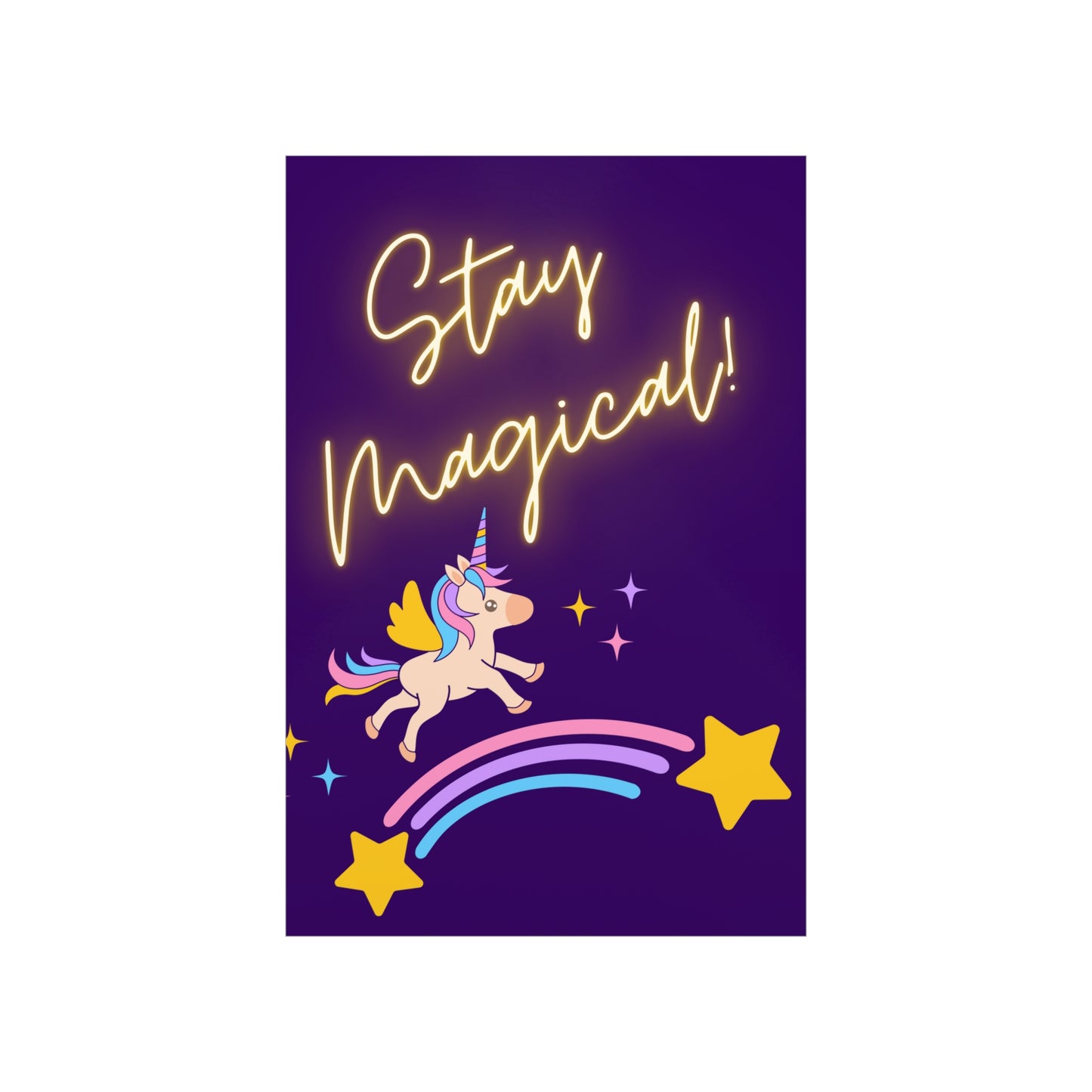 STAY MAGICAL UNICORN LOVE  Premium Matte Vertical Posters