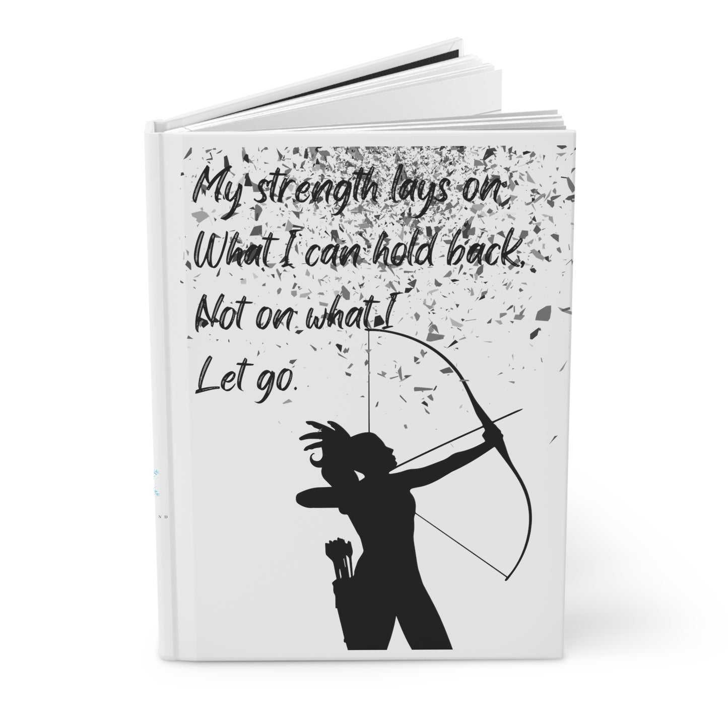 MY STRENGTH Hardcover Journal Matte
